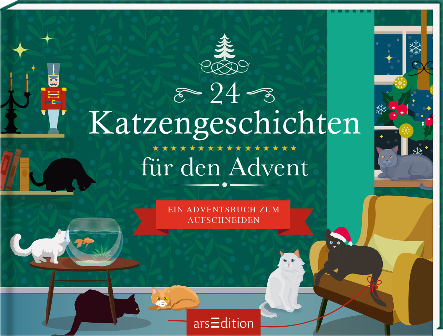 24 Katzengeschichten für den Advent - Ein Adventsbuch zum Aufschneiden